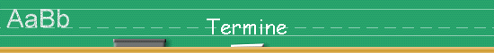Termine